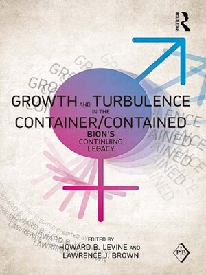 cover image of Growth and Turbulence in the Container/Contained